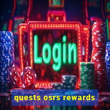 quests osrs rewards